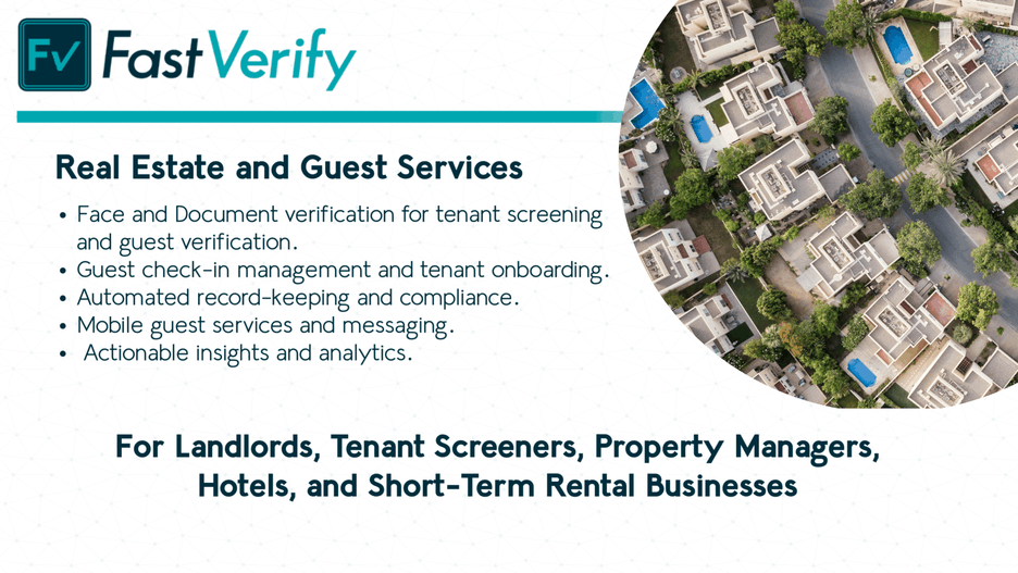 A list of benefits of Fast Verify's technology for real estate businesses.